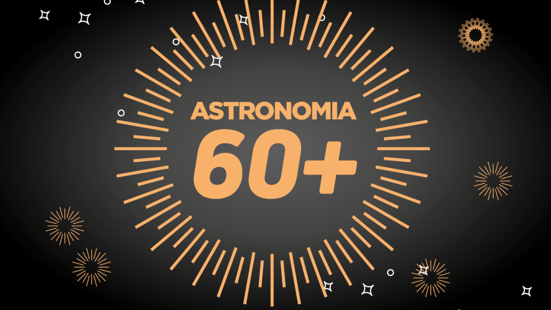 Curso de verão: Astronomia 60 +