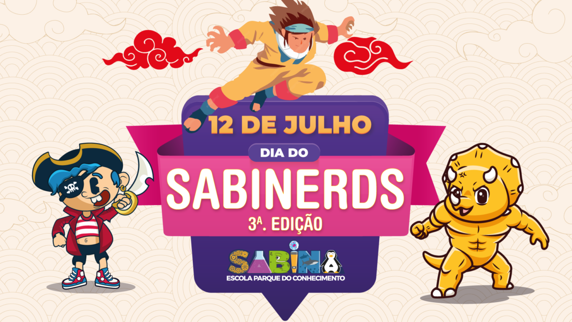 Dia do Sabinerds – 3ª edição